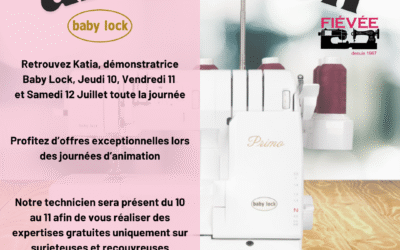 Animation Babylock le 10, 11 et 12 Juillet à notre boutique d’Auxerre
