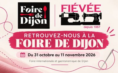 Retrouvez nous à la Foire de Dijon !